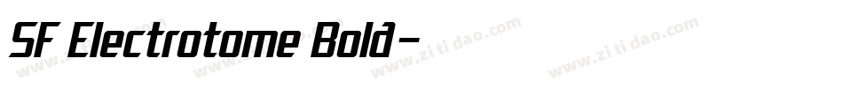 SF Electrotome Bold字体转换